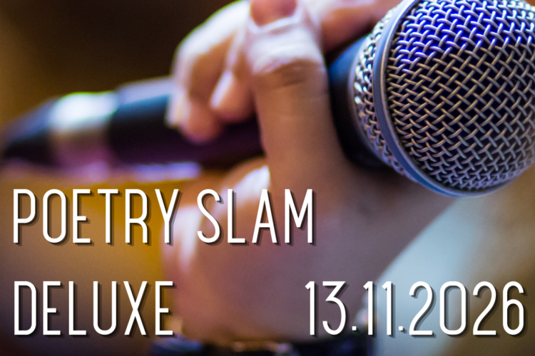 Poetry Slam Deluxe Plakat des Poetry Slam Deluxe mit kleinen Bildern der Acts